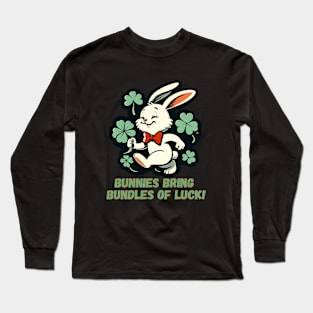 Bunnies bring bundles of luck! Long Sleeve T-Shirt